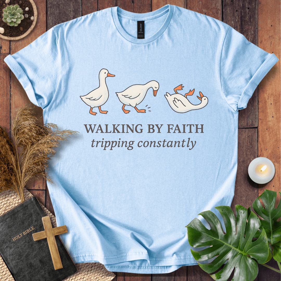 “Funny Christian t-shirt with duck graphic – Walking By Faith Tripping Constantly design”