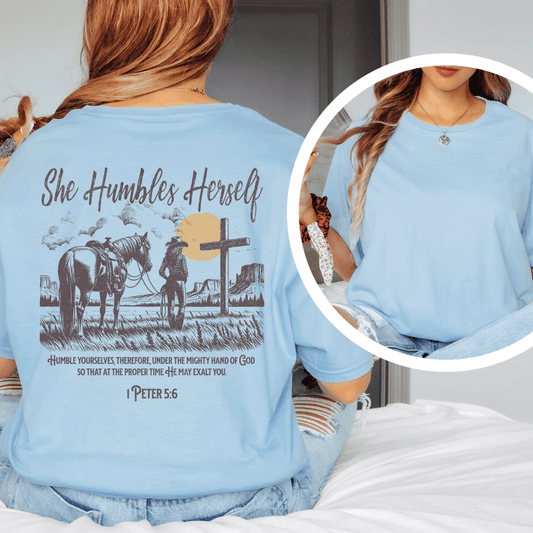 She Humbles Herself - Back Print T-Shirt
