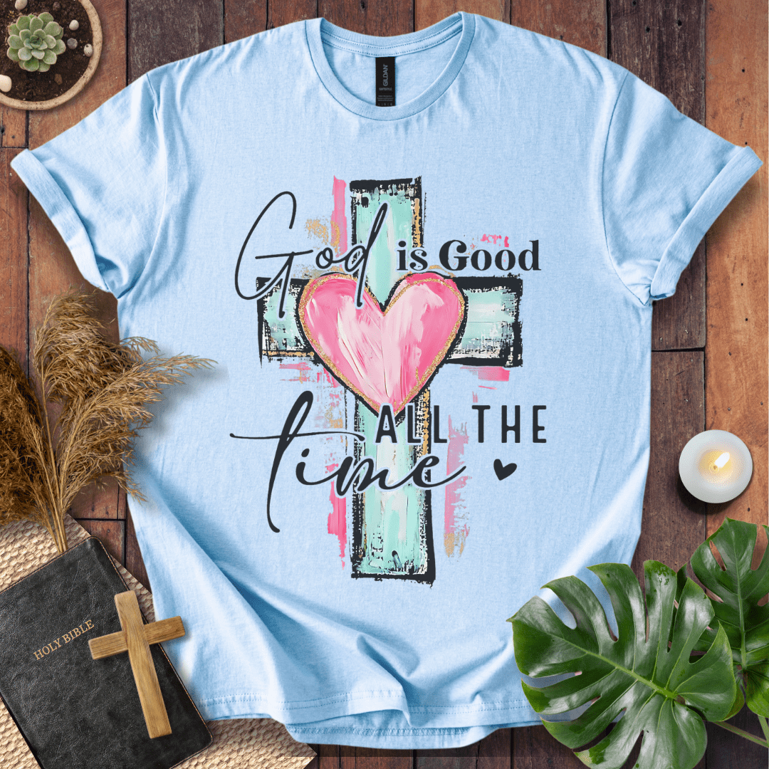 God is Good All the Time Christian t-shirt—brushstroke cross with heart and hand-lettered script.