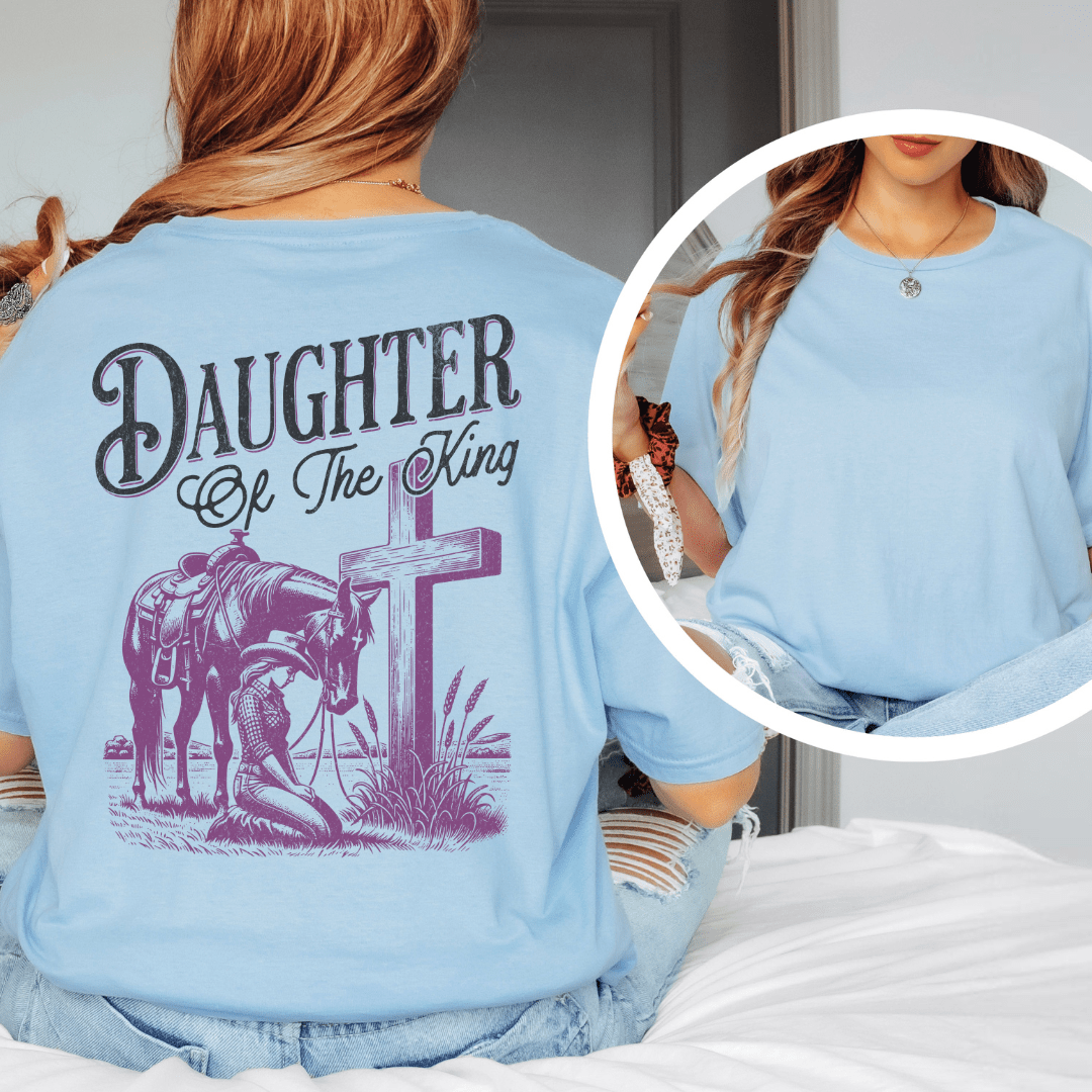 Daughter Of The King -Back Print T-Shirt