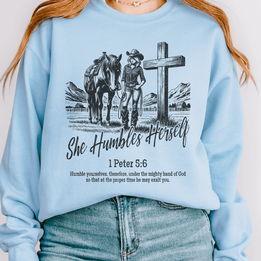 She Humbles Herself Sweatshirt