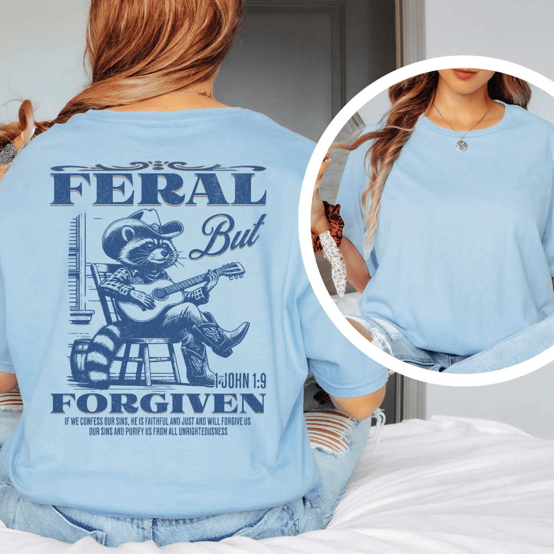 Feral But Forgiven - Back Print T-Shirt