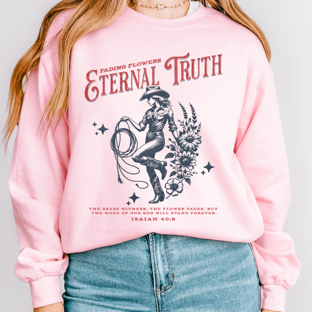 Eternal Truth Sweatshirt
