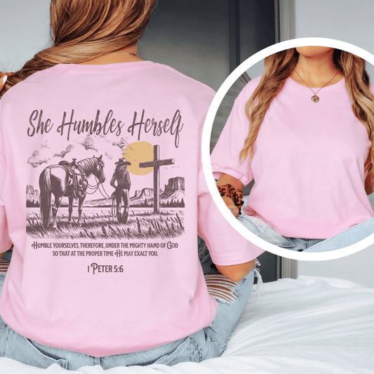She Humbles Herself - Back Print T-Shirt