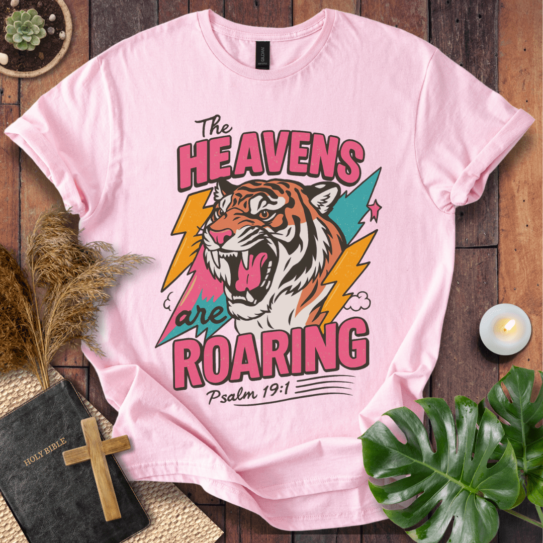 The Heavens Are Roaring Psalm 19:1 retro tiger and lightning Christian t-shirt; bold worship shirt.
