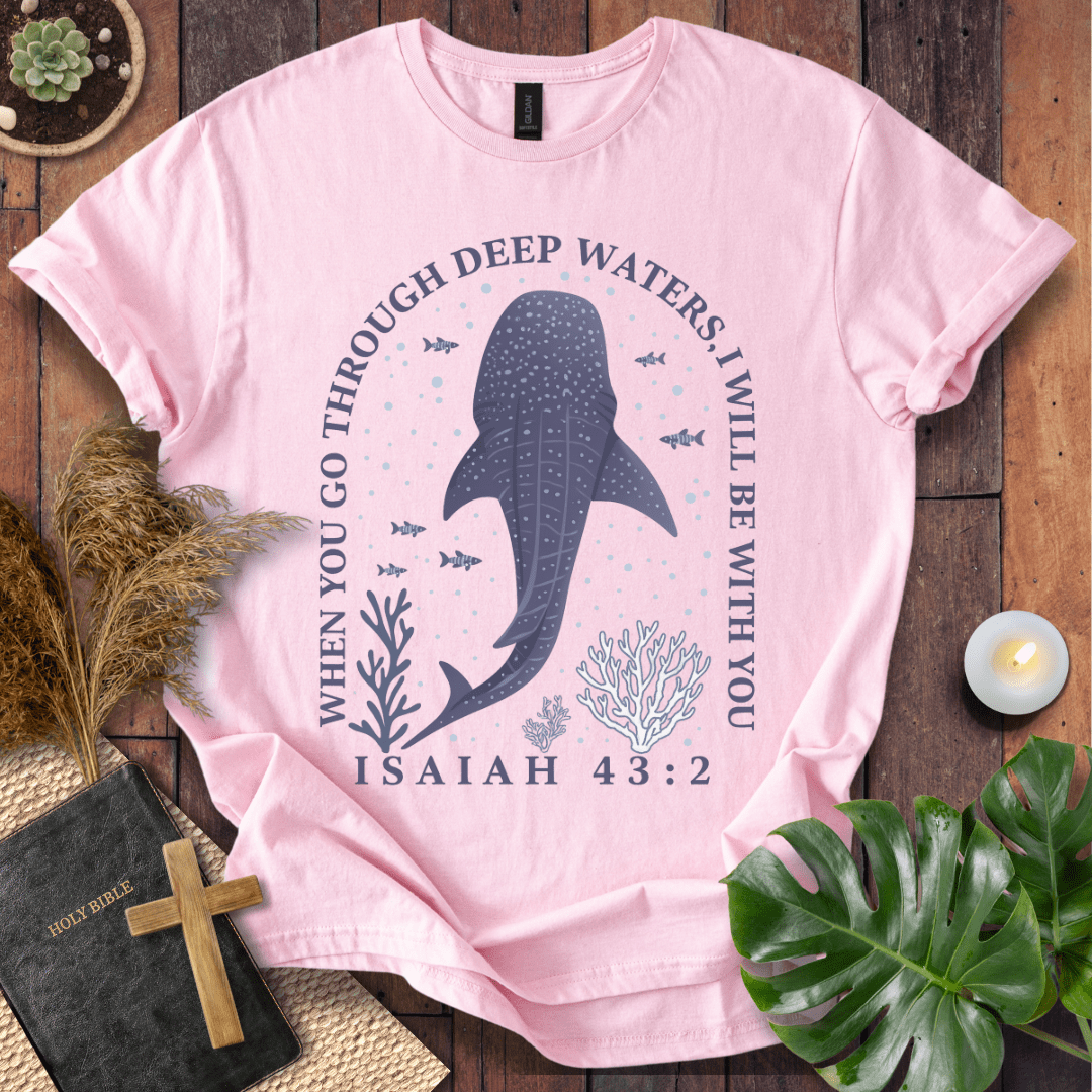 Isaiah 43:2 Christian t-shirt with whale shark, fish, and coral; “When you go through deep waters, I will be with you” Bible verse tee.