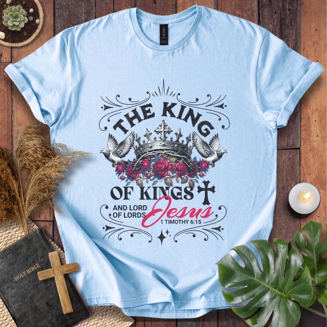 The King Of Kings T-Shirt
