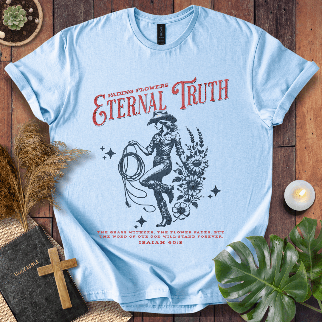 Eternal Truth T-Shirt