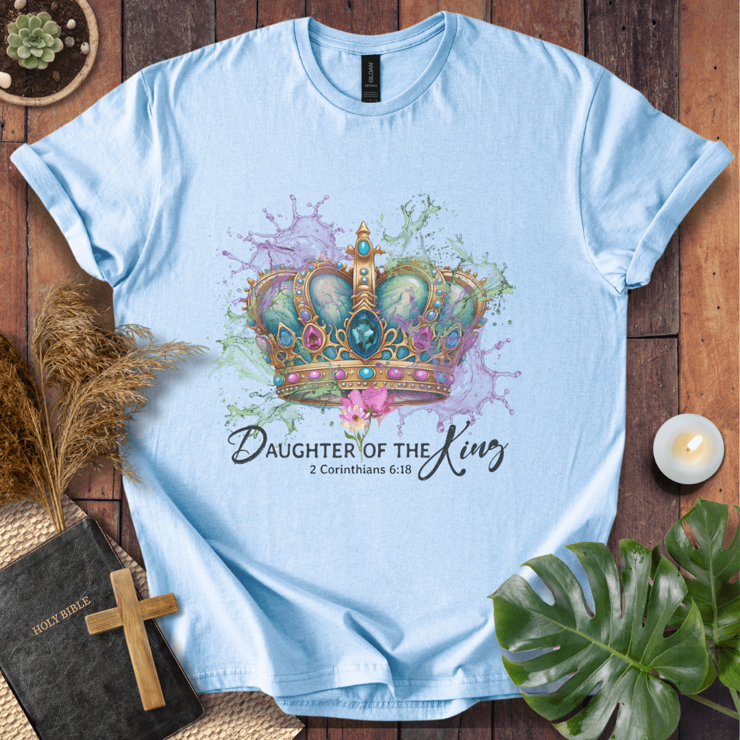 Daughter Of The King T-Shirt
