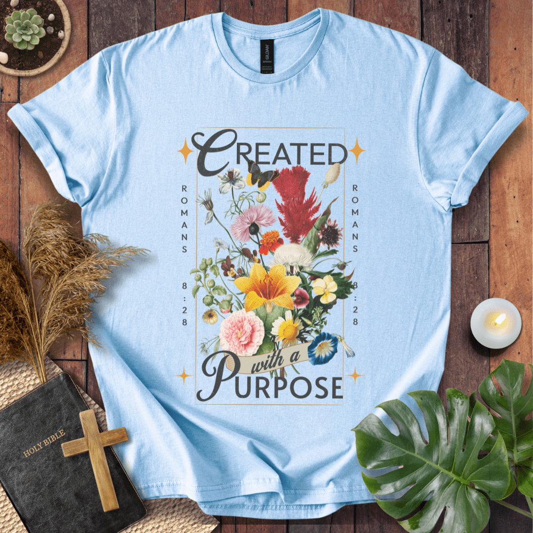 Created With a Purpose T-Shirt