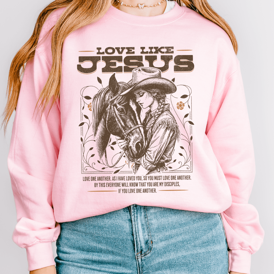 Love Like Jesus Sweatshirt