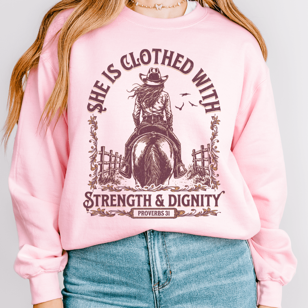 Strength And Dignity Sweatshirt