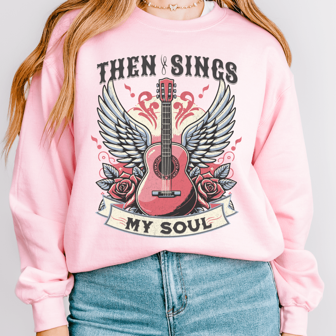 Then Sings My Soul Sweatshirt