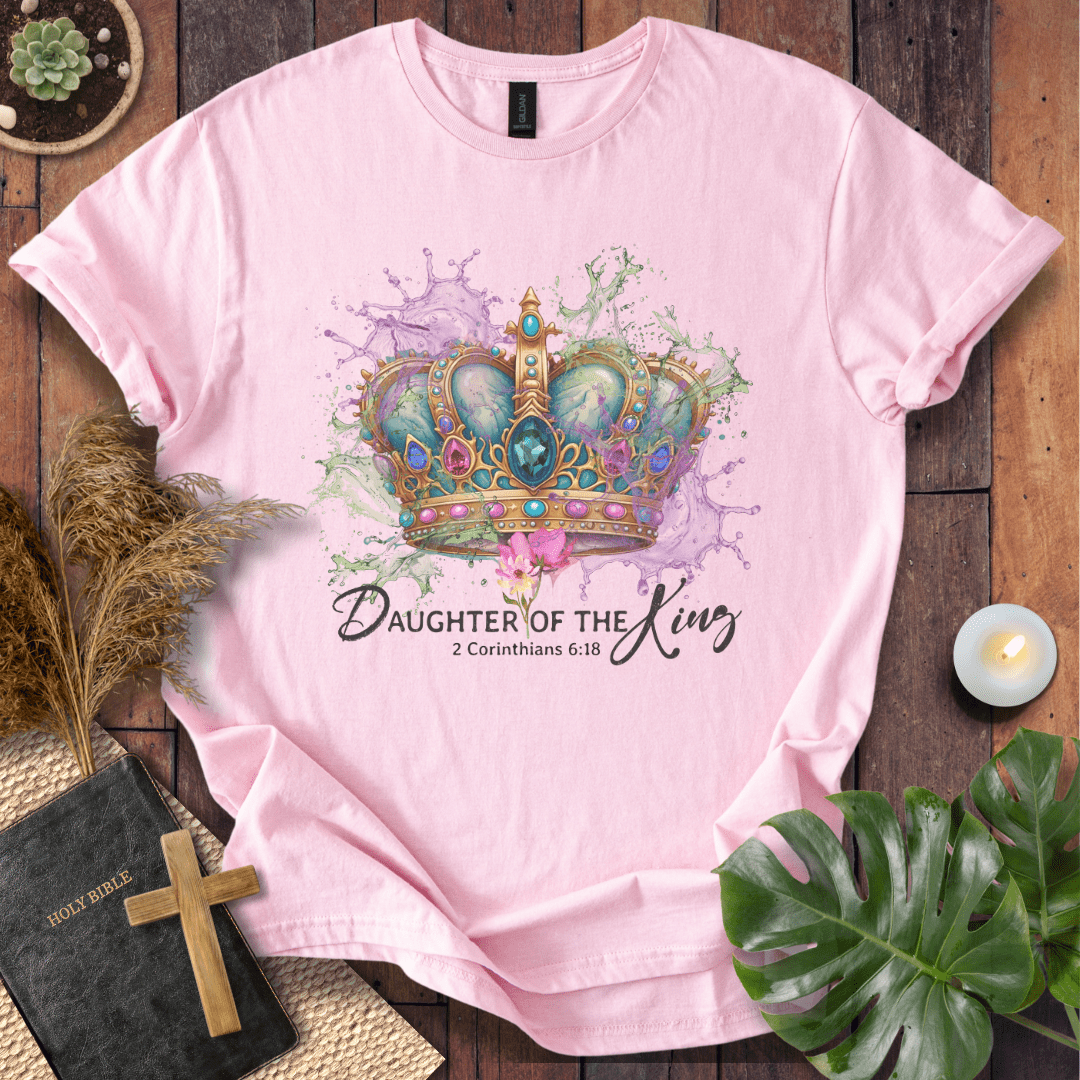 Daughter Of The King T-Shirt