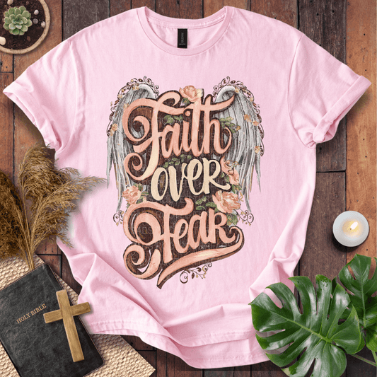 Faith Over Fear T-Shirt