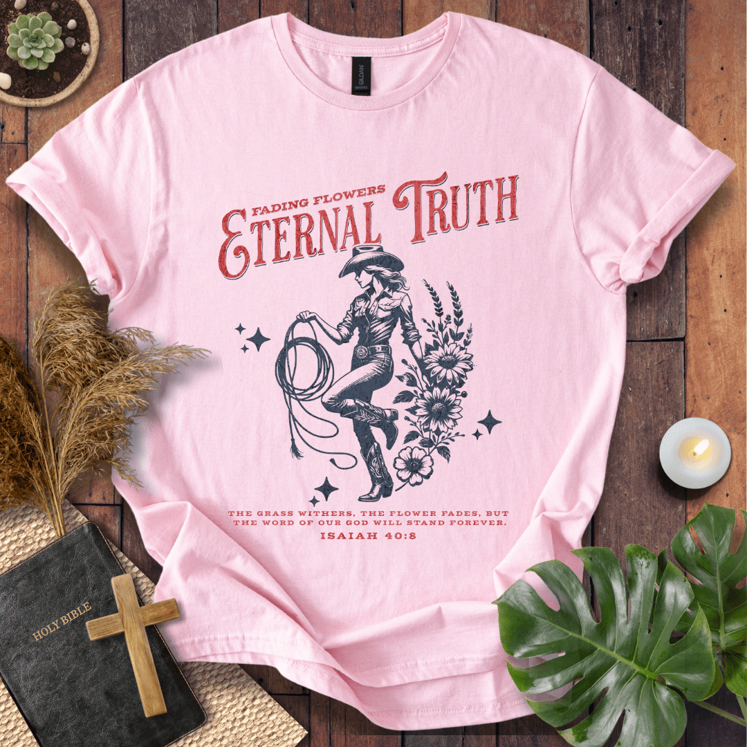 Eternal Truth T-Shirt