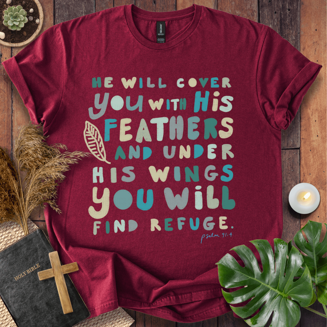 Psalm 91:4 Christian t-shirt—typographic “He will cover you with His feathers; under His wings” design.
