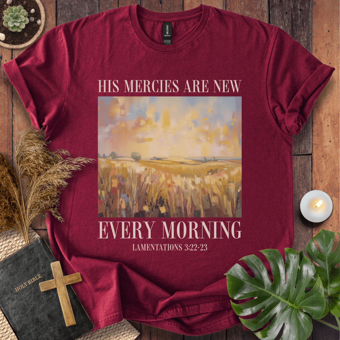 His Mercies Are New Every Morning - Painting T-Shirt
