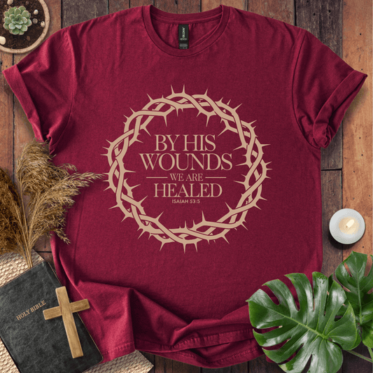 Christian t shirt with crown of thorns design and Isaiah 53:5 scripture verse for Easter resurrection.