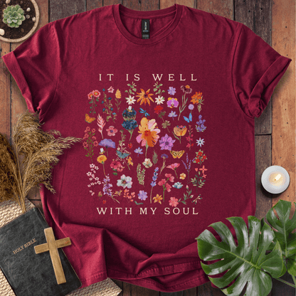 It Is Well With My Soul T-Shirt