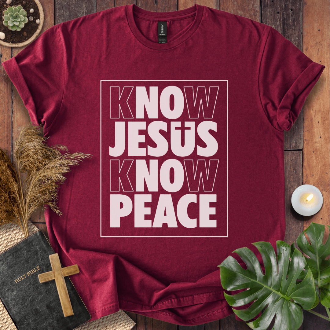 Know Jesus Know Peace T-Shirt