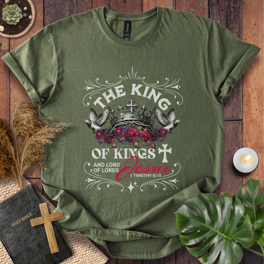 The King Of Kings T-Shirt