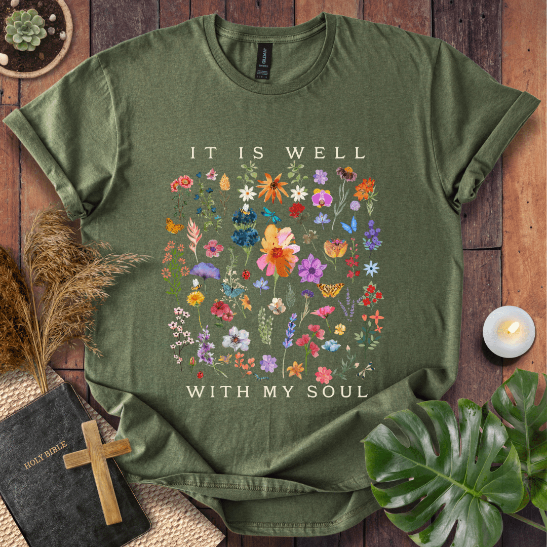 It Is Well With My Soul T-Shirt