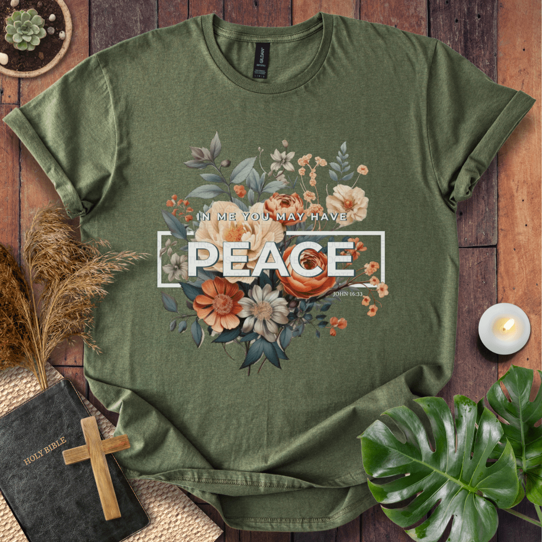 In Me You May Have Peace Christian t-shirt - floral bouquet with John 16:33.