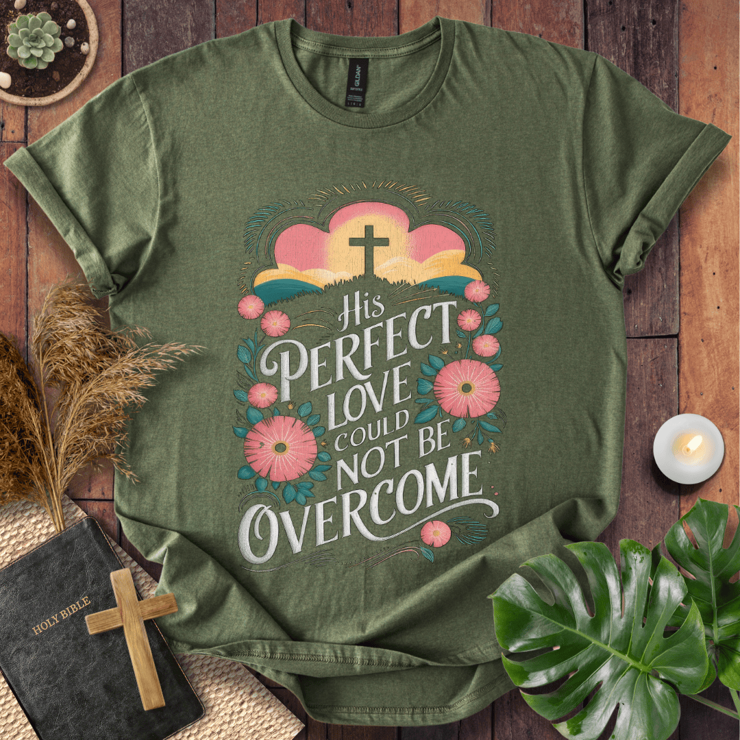 Easter t-shirt with a vintage floral cross design and the quote His Perfect Love Could Not Be Overcome for Easter.