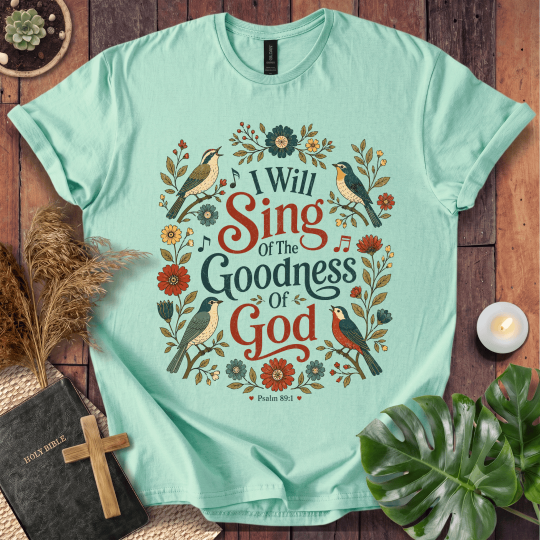 I Will Sing T-Shirt