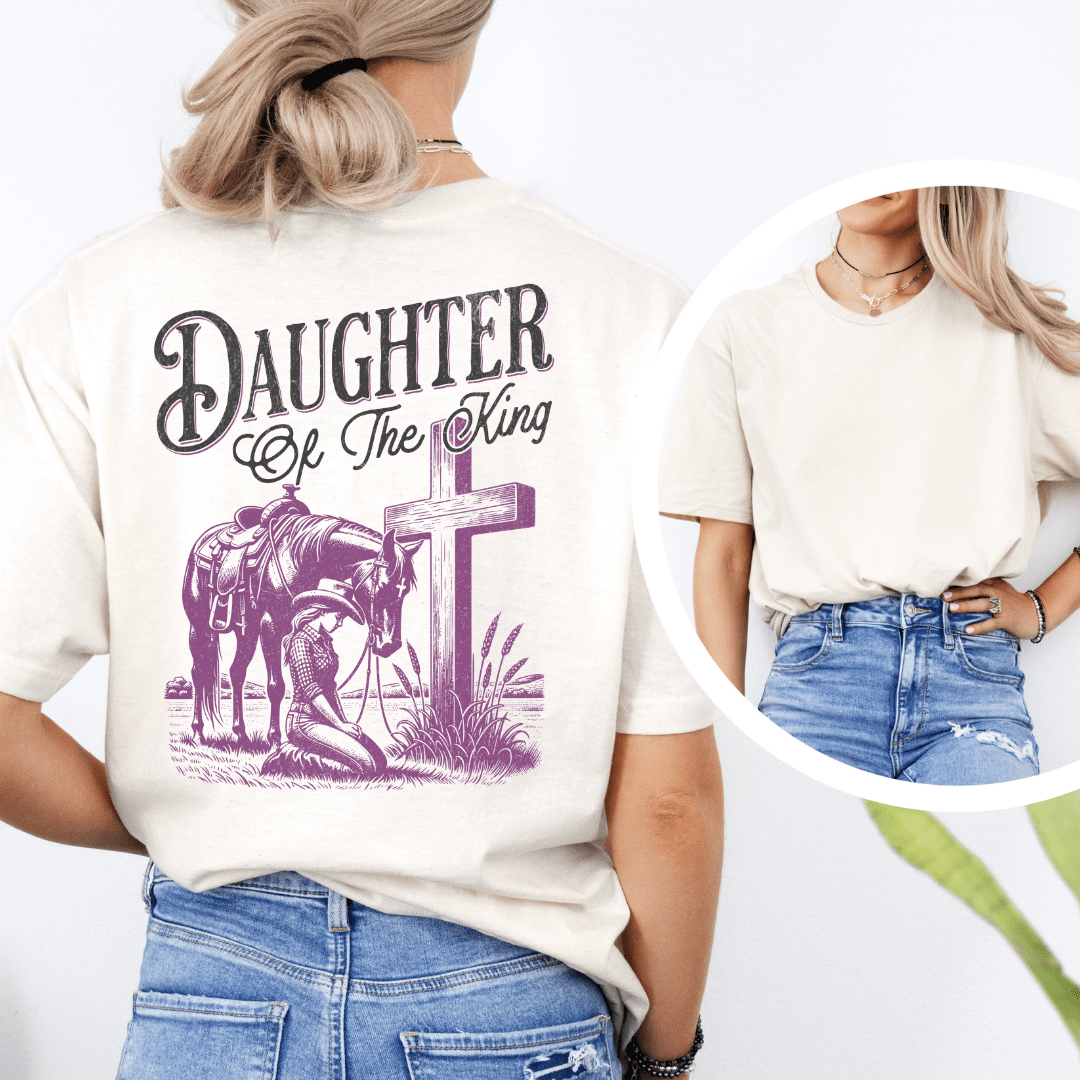 Daughter Of The King -Back Print T-Shirt