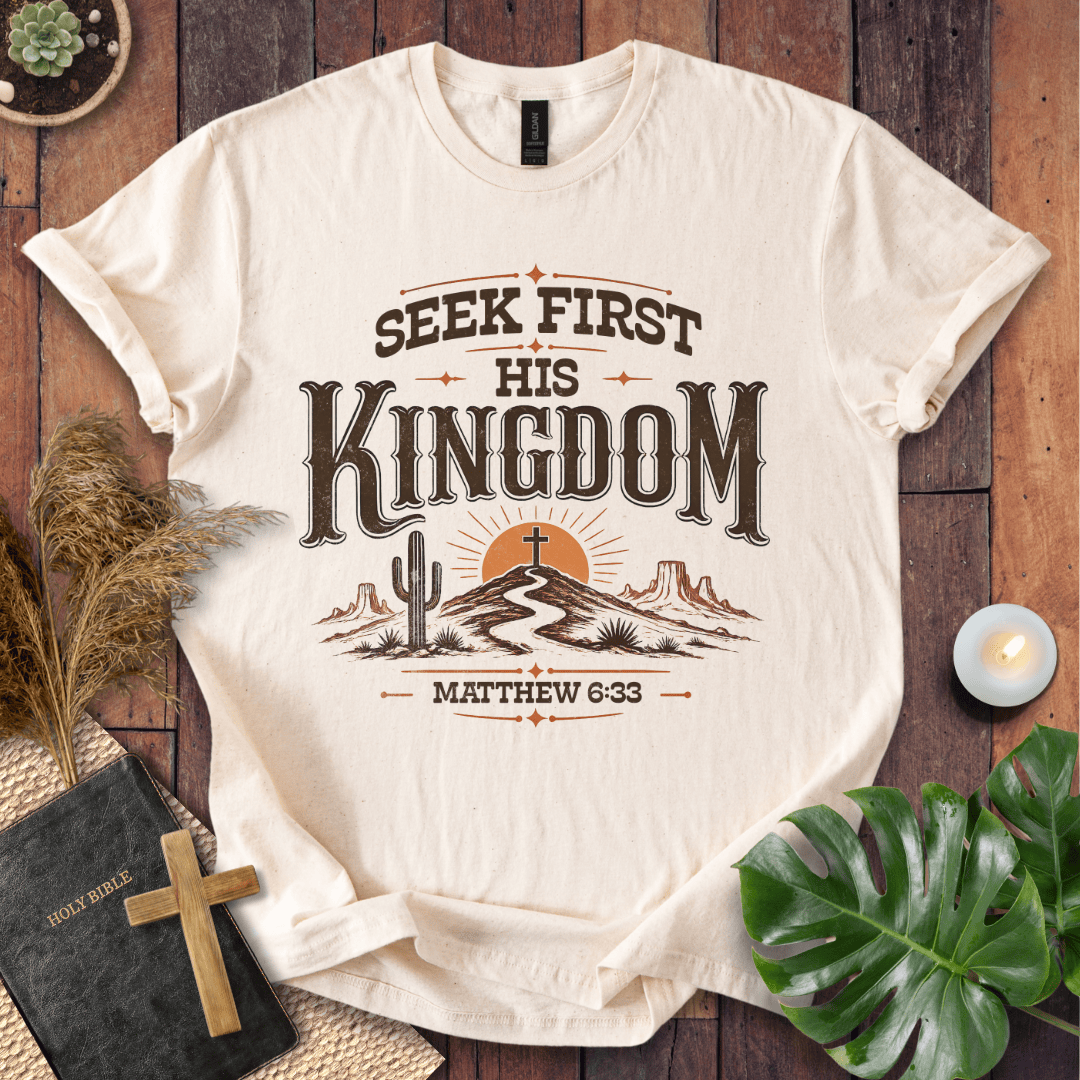 Seek First His Kingdom Matthew 6:33 t shirt with desert cactus and cross design on a rustic wood background.