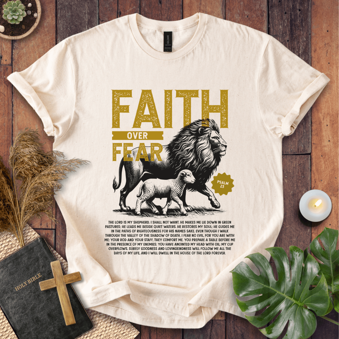 Faith Over Fear T-Shirt