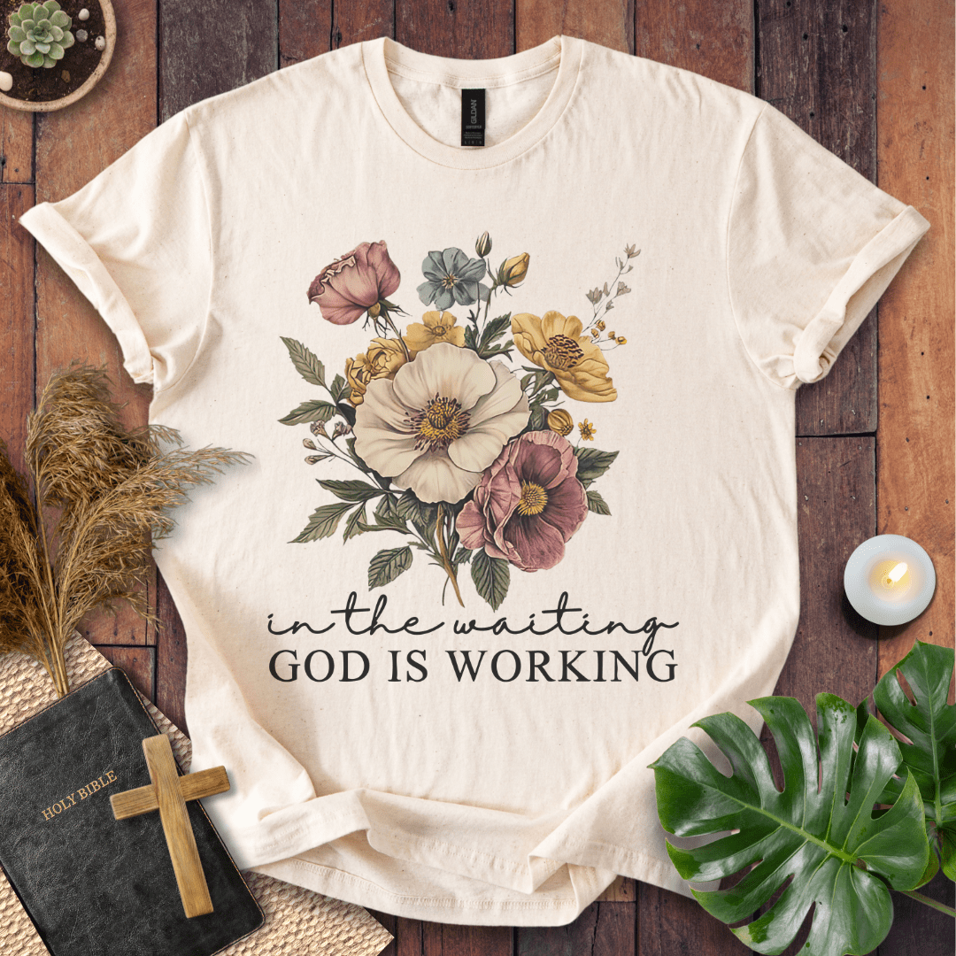 “In the Waiting God Is Working” Christian t-shirt with vintage floral bouquet and script; modern faith tee.