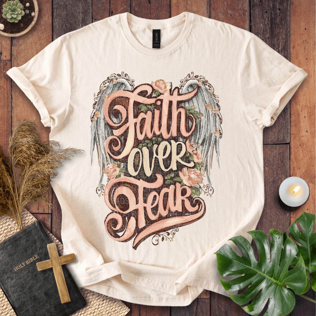 Faith Over Fear T-Shirt