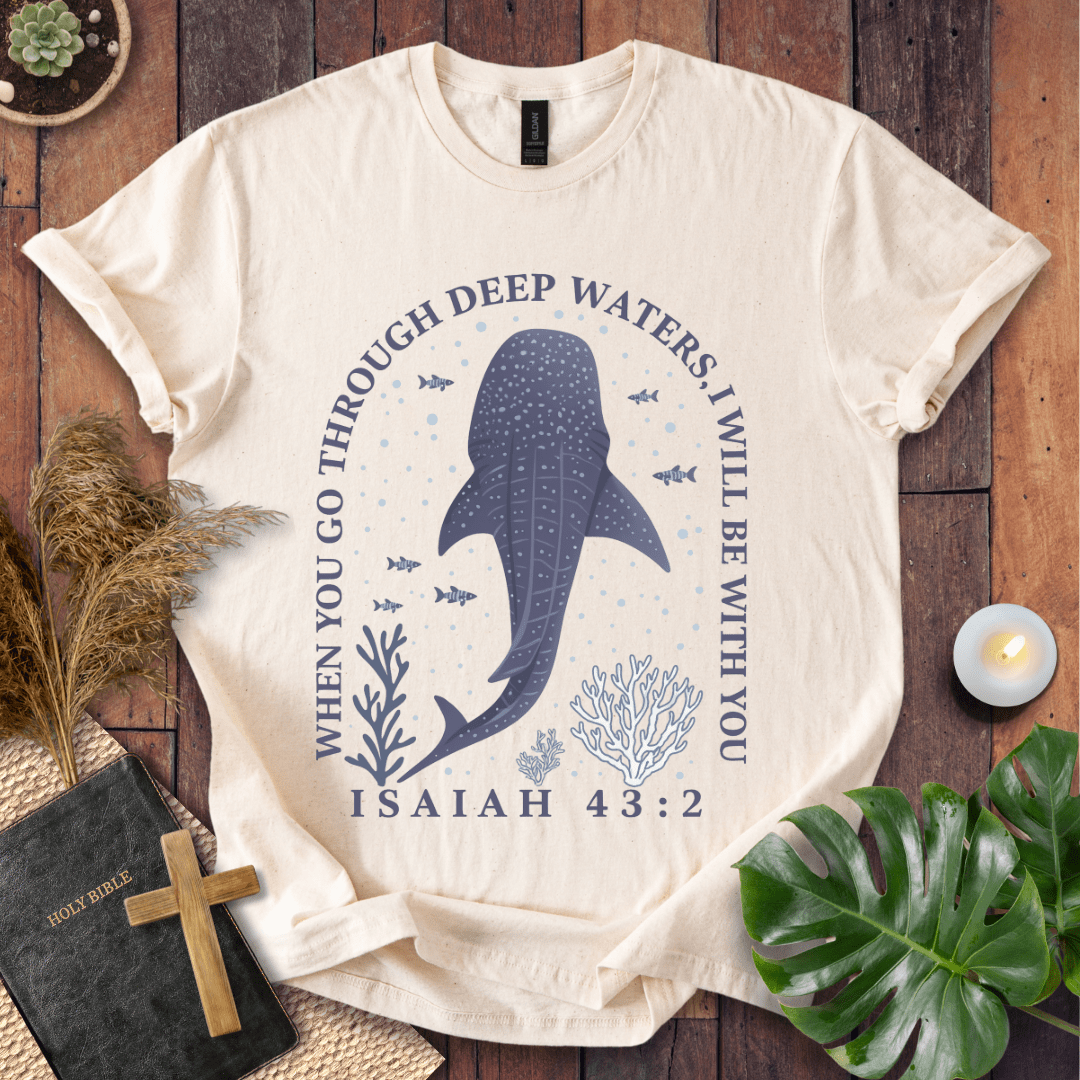 Isaiah 43:2 Christian t-shirt with whale shark, fish, and coral; “When you go through deep waters, I will be with you” Bible verse tee.