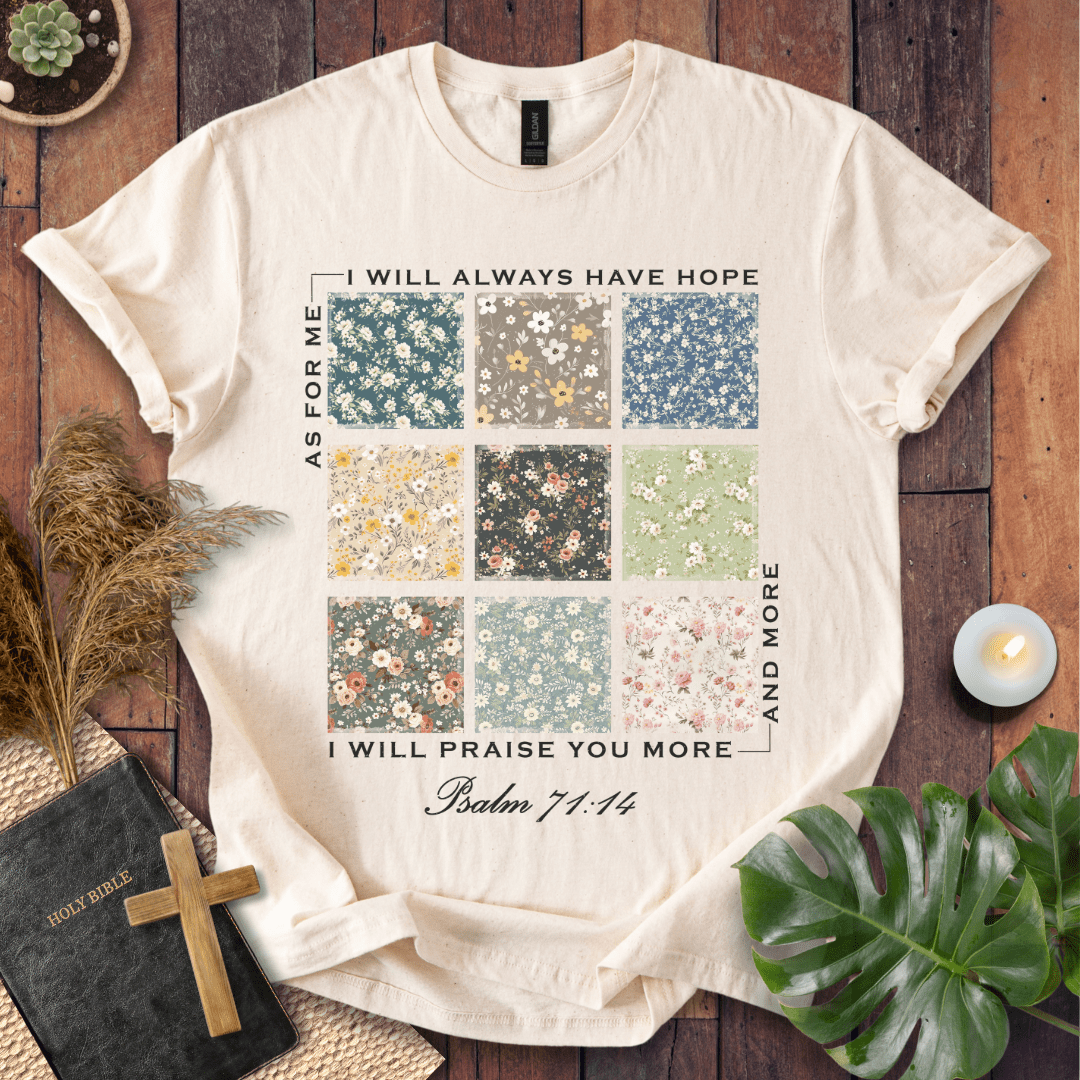 I Will Praise You - Floral Patch T-Shirt