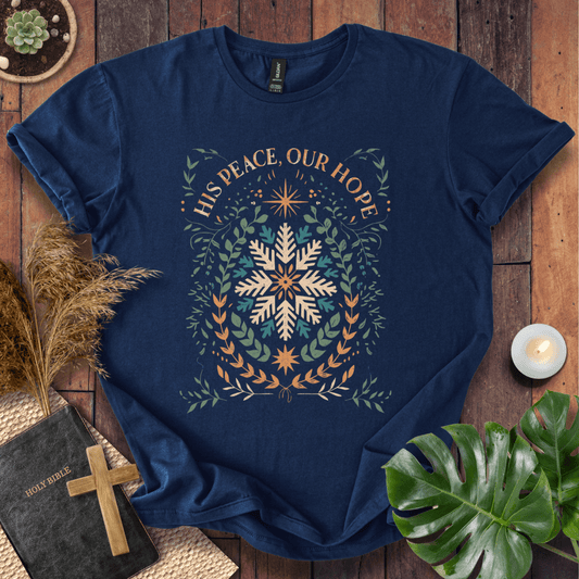 His Peace Our Hope Christian Christmas t-shirt with snowflake and wreath design