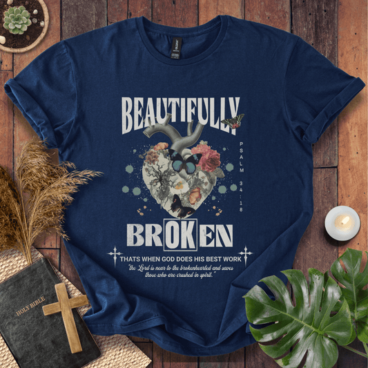 Beautifully Broken T-Shirt