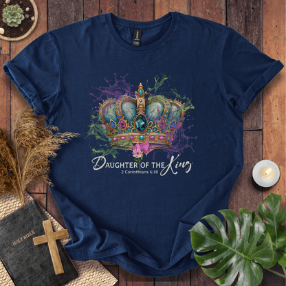 Daughter Of The King T-Shirt