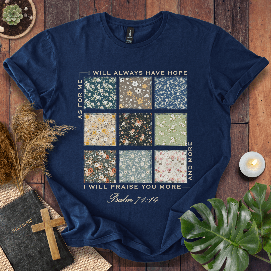 I Will Praise You - Floral Patch T-Shirt