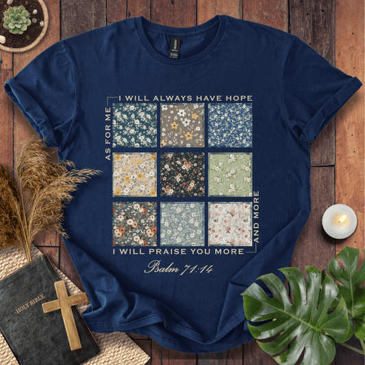 I Will Praise You - Floral Patch T-Shirt