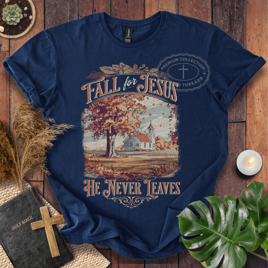 Fall For Jesus T-Shirt