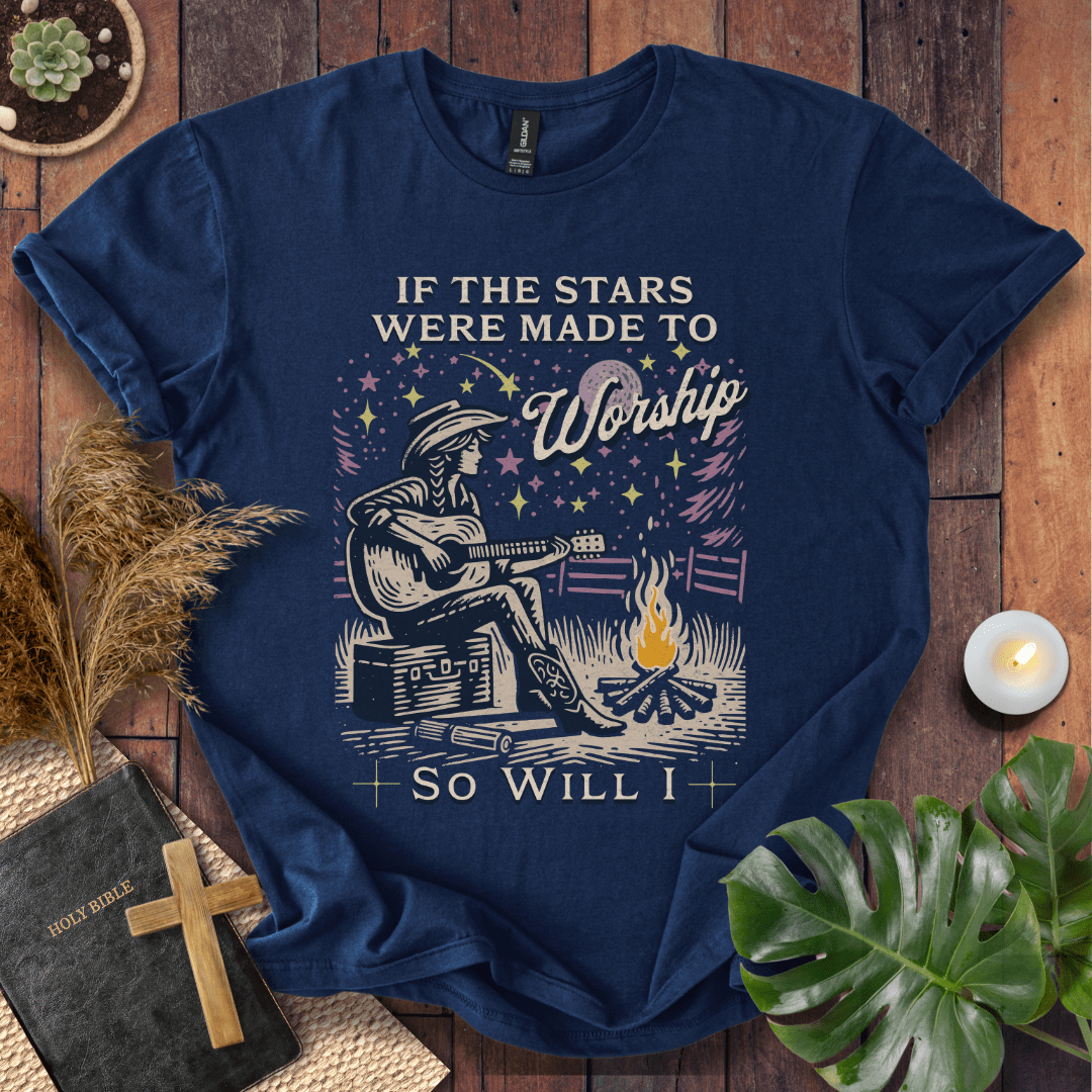 If the Stars Were Made to Worship T-Shirt