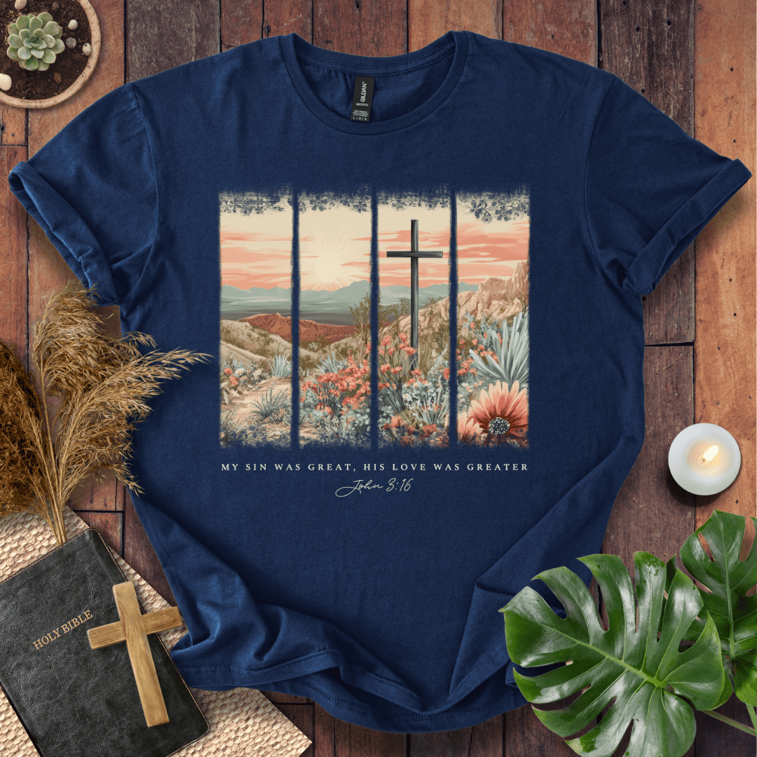 Christian Easter t-shirt with a vintage desert cross scene and John 3:16 text "My sin was great, His love was greater."