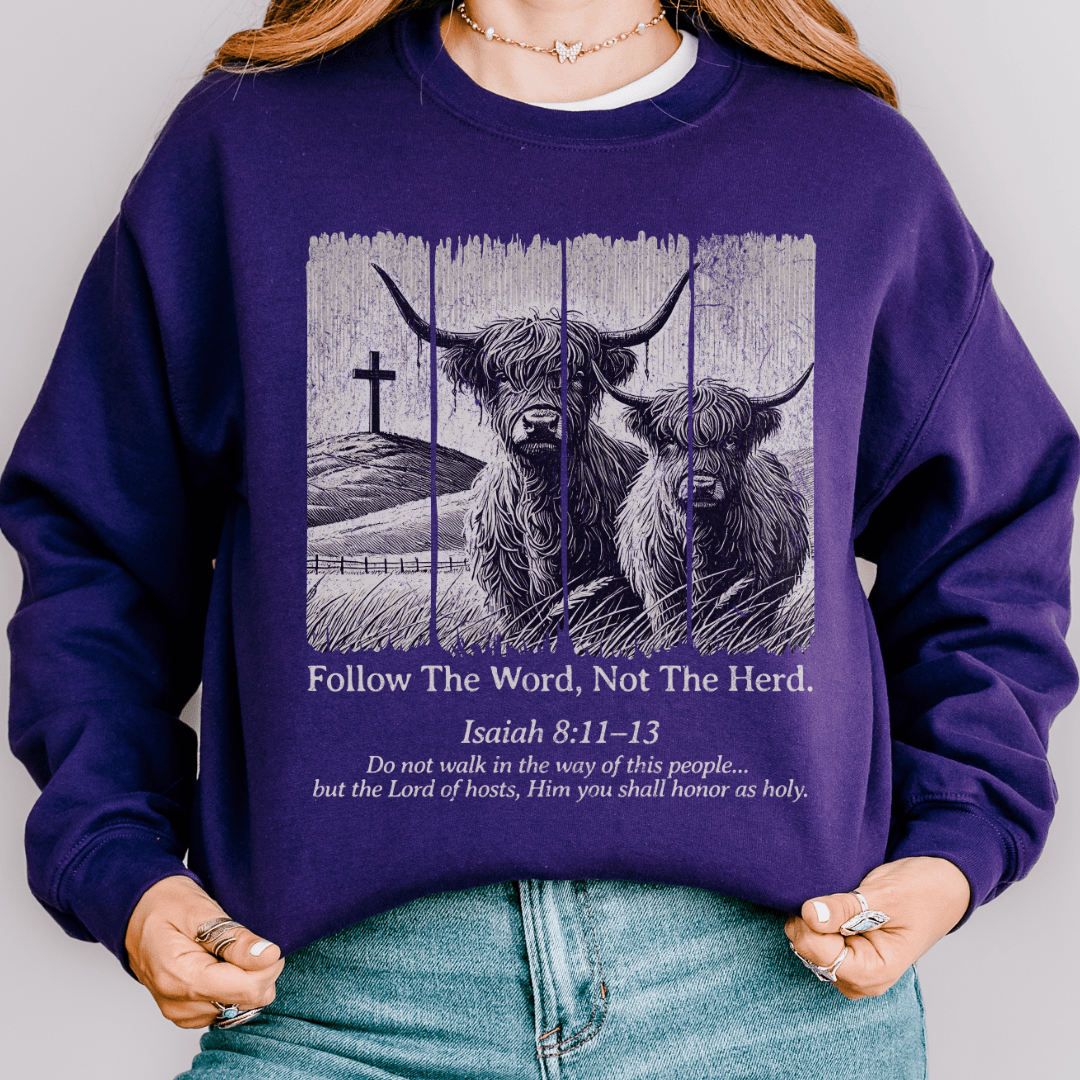 Follow The Word Sweatshirt