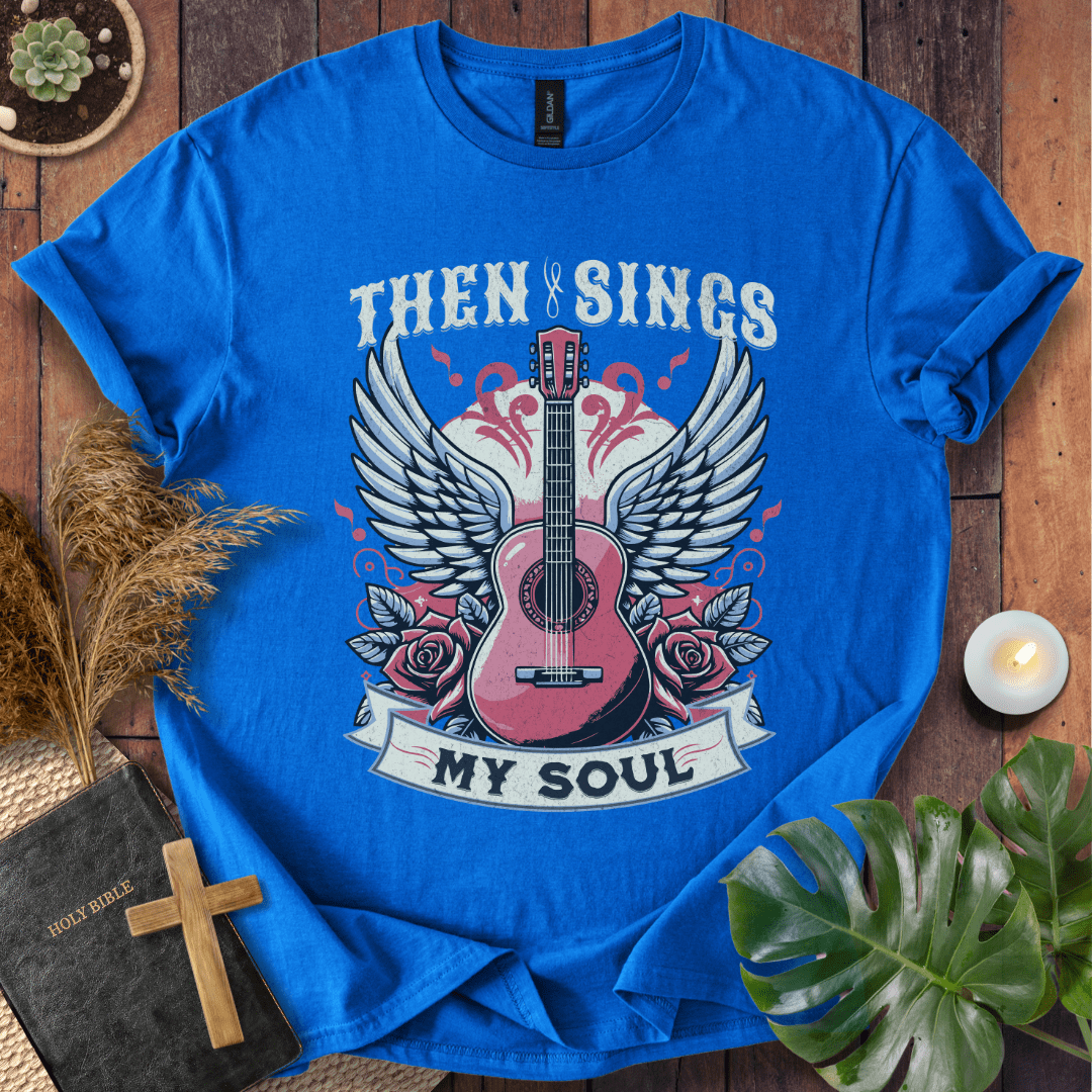 Then Sings My Soul - Guitar  T-Shirt