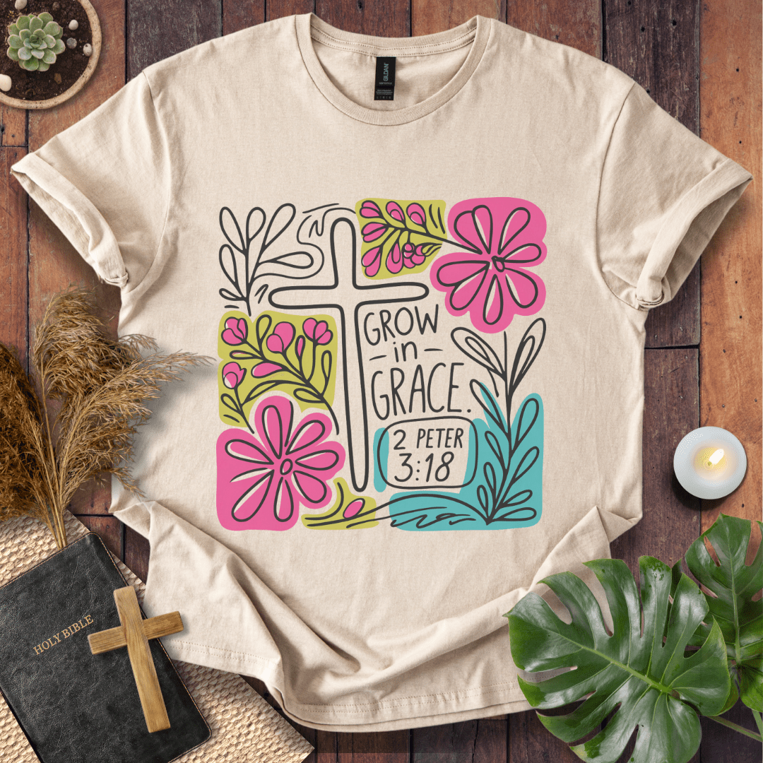 Grow In Grace T-Shirt