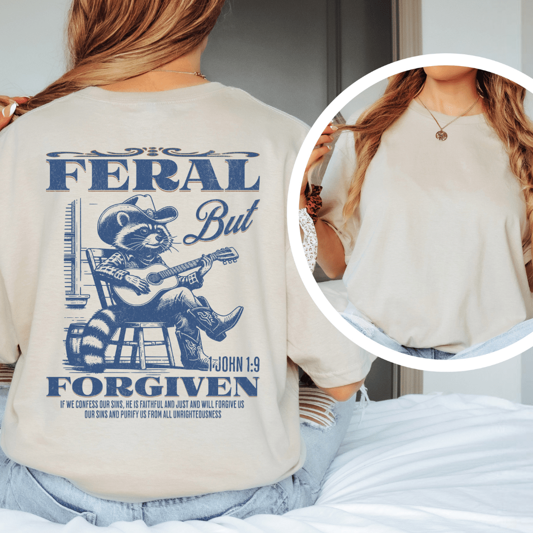 Feral But Forgiven - Back Print T-Shirt