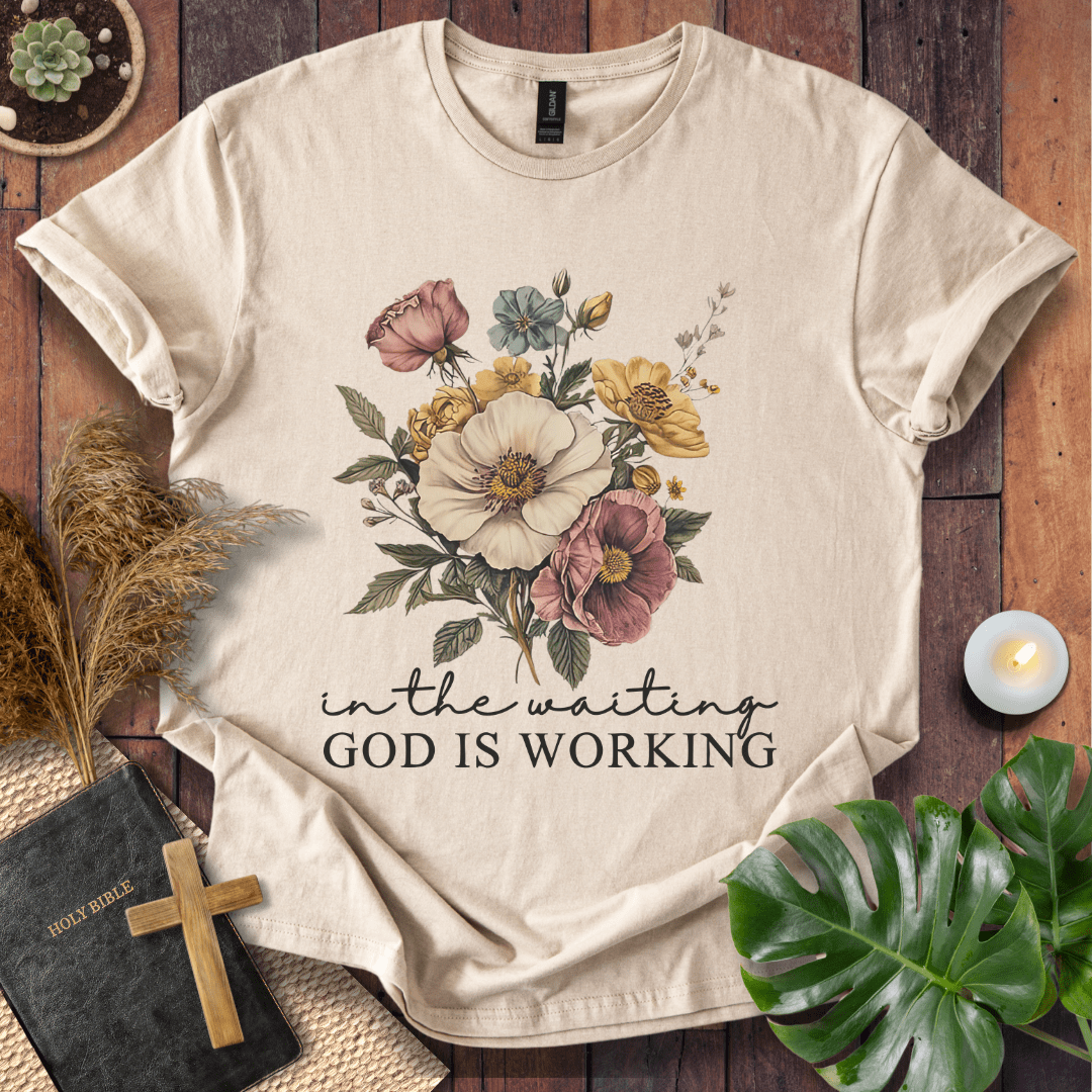 “In the Waiting God Is Working” Christian t-shirt with vintage floral bouquet and script; modern faith tee.
